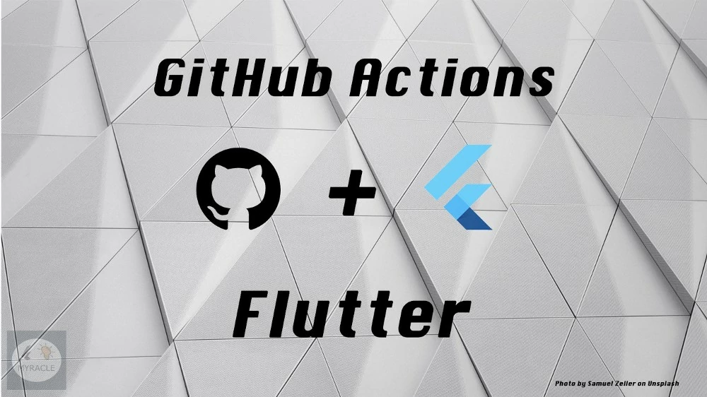 GitHub Actions — For a Flutter Developer